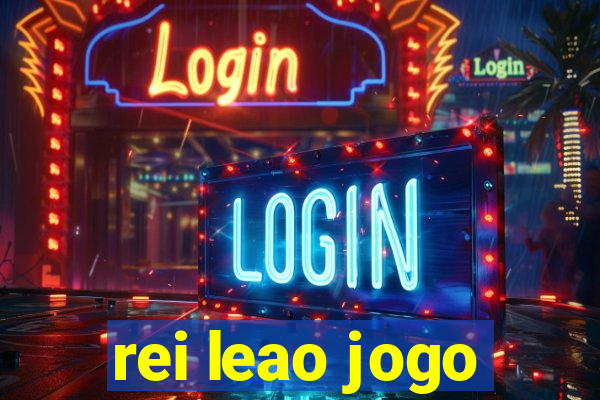 rei leao jogo